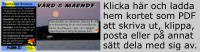 Klicka här och ladda hem kortet som PDF att skriva ut, klippa, posta eller på annat sätt dela med sig av.